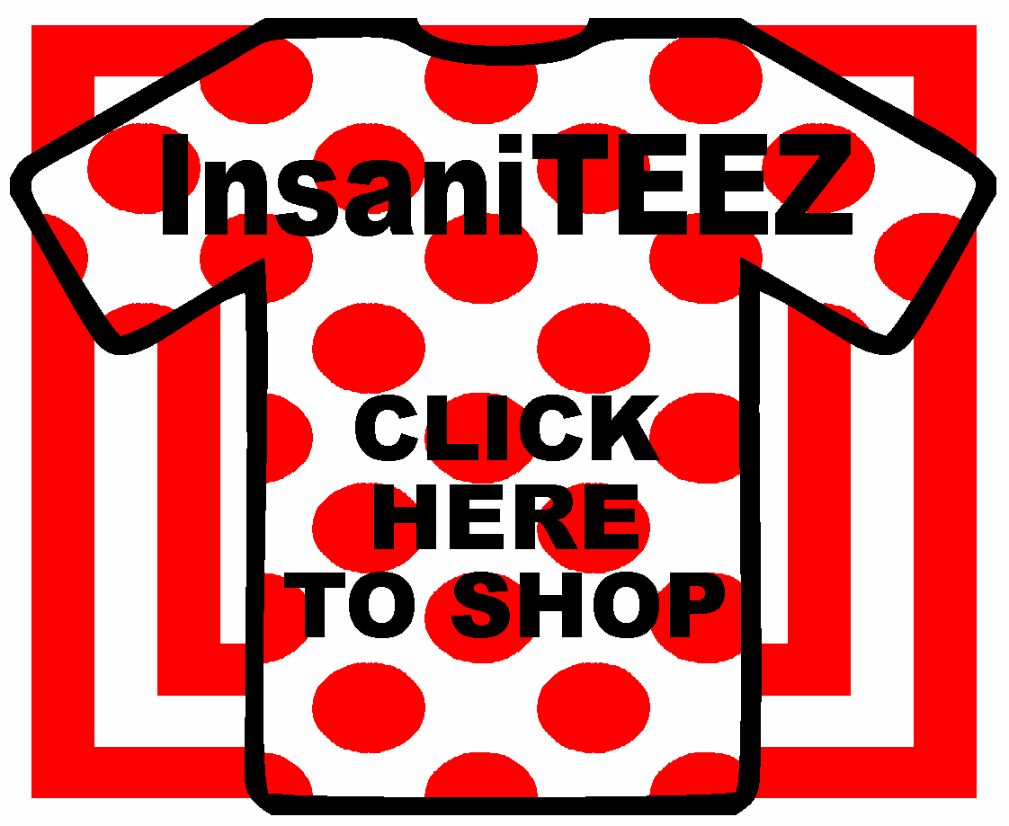 The InsaniTEEZ Collection includes a wide variety of graphic tees, generally espousing a more liberal viewpoint. They are mostly family friendly and contain no offensive imagery or profane language. They make excellent gifts for that hard-to-please friend or relative. A few of the designs from this collection are posted below. You can view the entire collection at: https://teespring.com/stores/insaniteez 